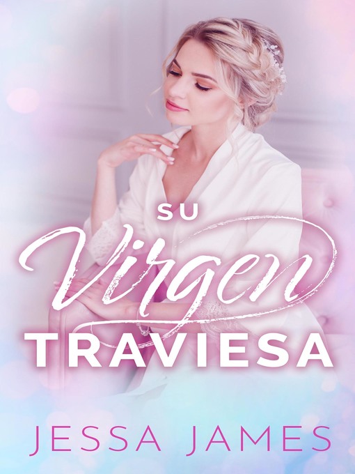 Title details for Su virgen traviesa by Jessa James - Available